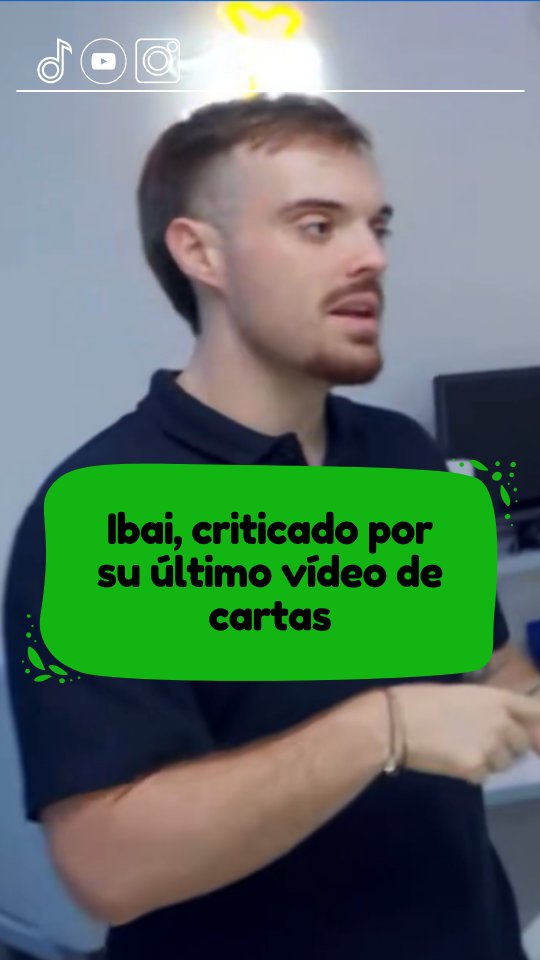 Criticas a Ibai Llanos por su último vídeo sobre cartas ¿Falseado?