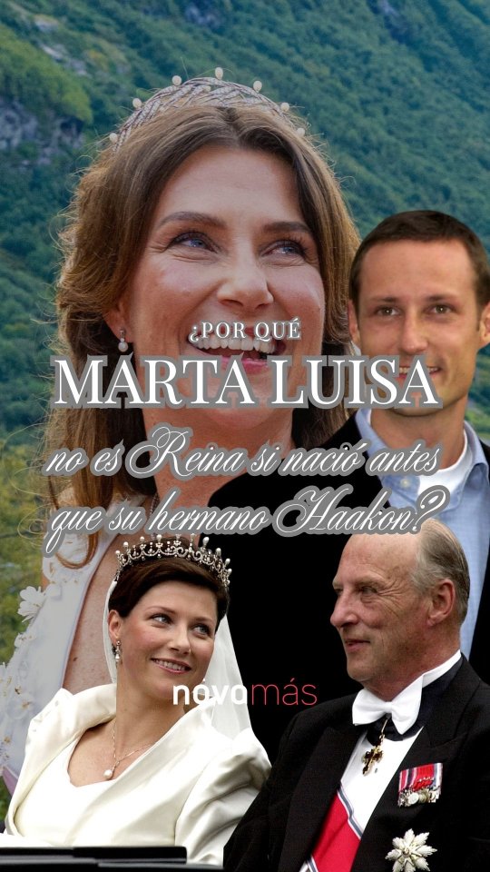 ¿Por qué Marta Luisa de Noruega no ha sido coronada como reina si nació antes que su hermano Haakon?