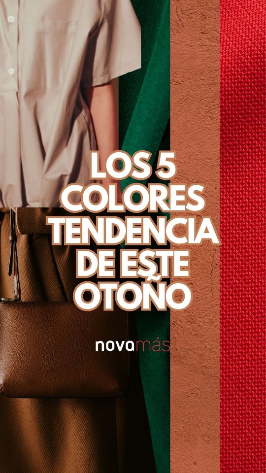 Estos son los 5 colores que van a arrasar este otoño 🤎