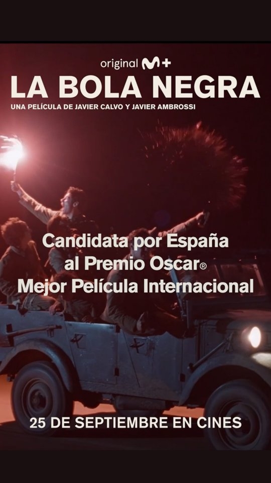 La bola negra, la película de Javier Calvo y Javier Ambrossi, ganadores del premio a la Mejor Dirección en la 79 edición del Festival de Cannes, ha sido la película seleccionada por la Academia de Cine española para representar a España en la categoría de Mejor Película Internacional en la 99 edición de los Premios Oscar®.
