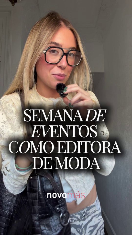¿Cómo vive una editora de moda una semana de eventos?