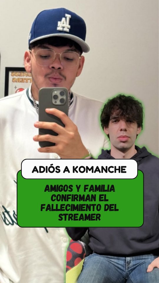 Komanche ha muerto: un amigo del streamer ha confirmado su fallecimiento tras hablar con la familia.