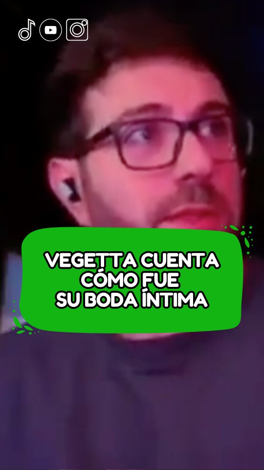 Vegetta da detalles de su boda a la que no fue ninguno de sus amigos #vegetta777 #rubius
