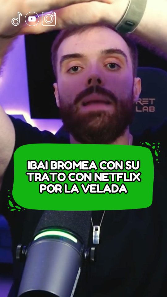 Ibai bromea con los motivos de su trato con Netflix #IbaiLlanos #veladadelaño