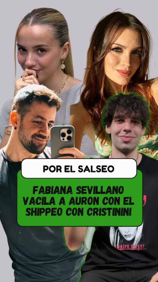 Fabiana Sevillano vacila a Auron por el shippeo con Cristinini, y él explica que no hará nada con ella hasta que sus seguidores dejen de insistir.