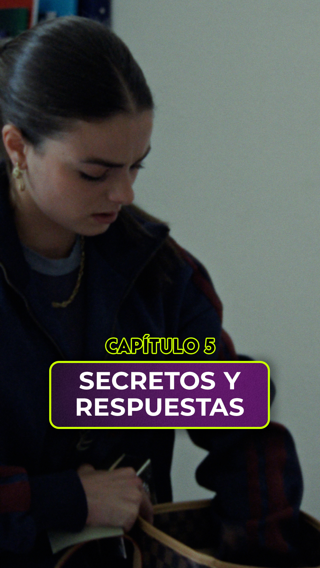 🤫 CAPÍTULO 5: SECRETOS Y RESPUESTAS