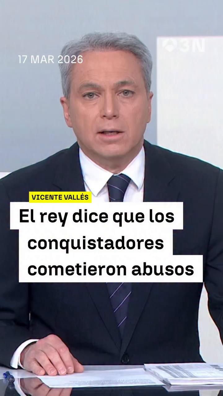 🗣️ “El rey dice que los conquistadores españoles cometieron abusos en México (…) La izquierda española, aliada de la izquierda mejicana, pide que el gobierno siga en esa dirección”