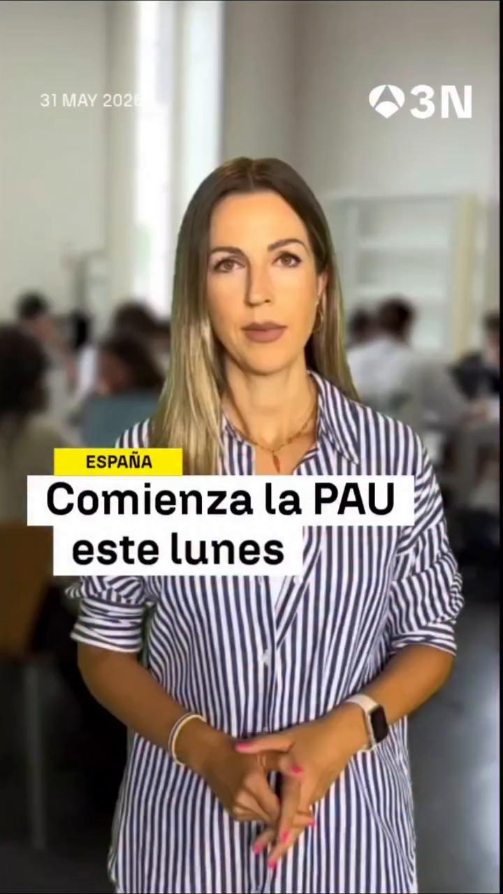 📝 La PAU arranca este lunes para cerca de 300.000 estudiantes de toda España