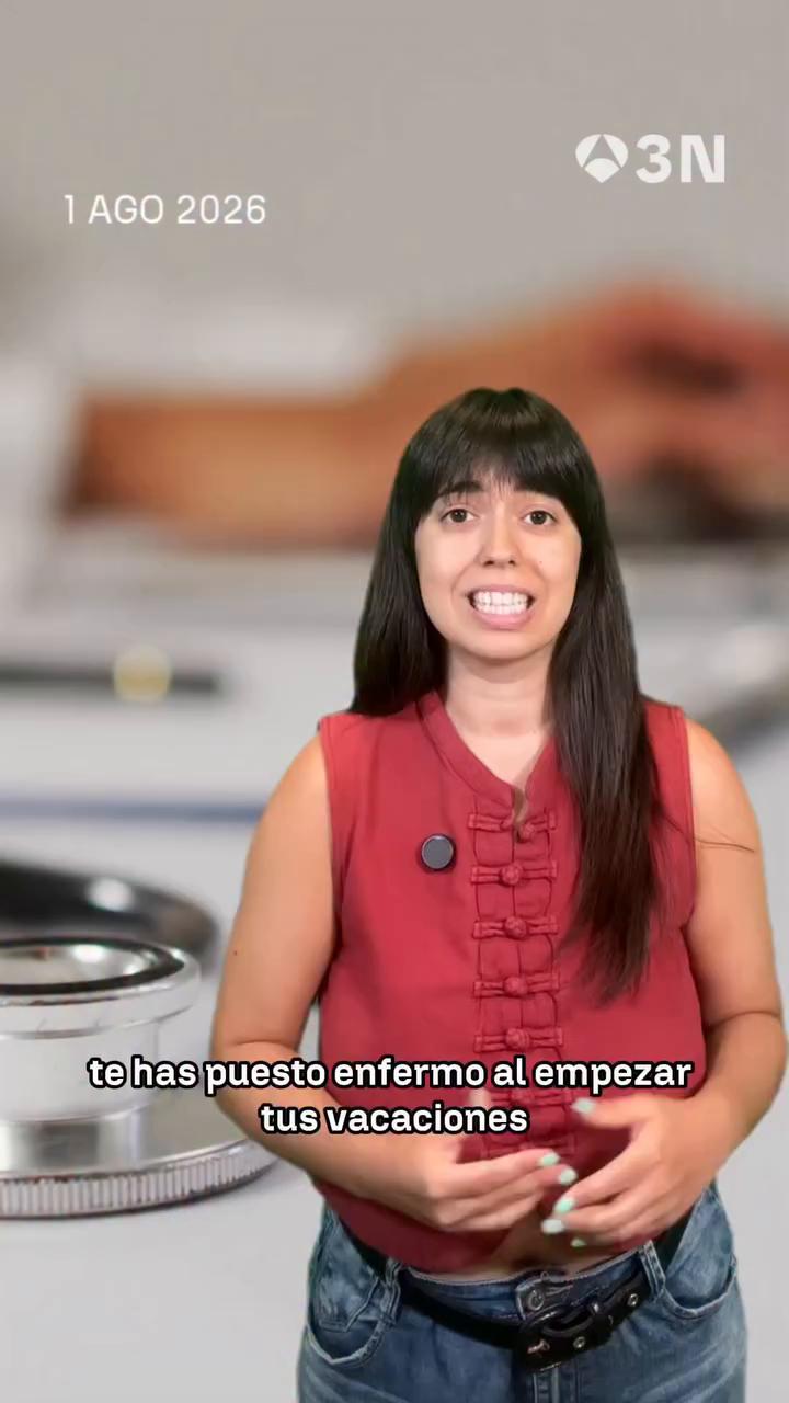 ❓ ¿Eres de los que se ponen enfermos al empezar la vacaciones?