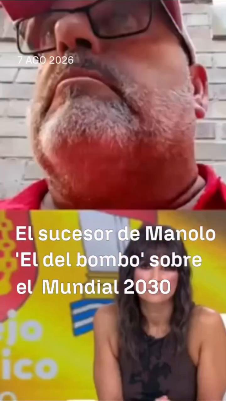 🇪🇸 El sucesor de “Manolo el del Bombo” apuesta por España para la final del Mundial 2030.