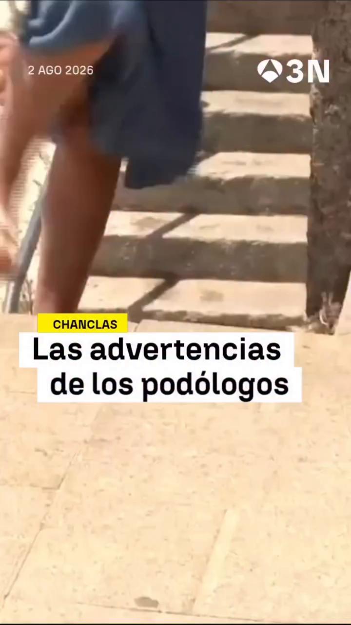 ⚠ Las advertencias de los podólogos en verano