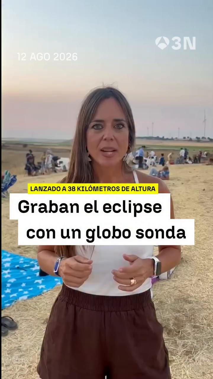 🌍 Lanzan una sonda para estudiar el eclipse a más de 30.000 metros de altura