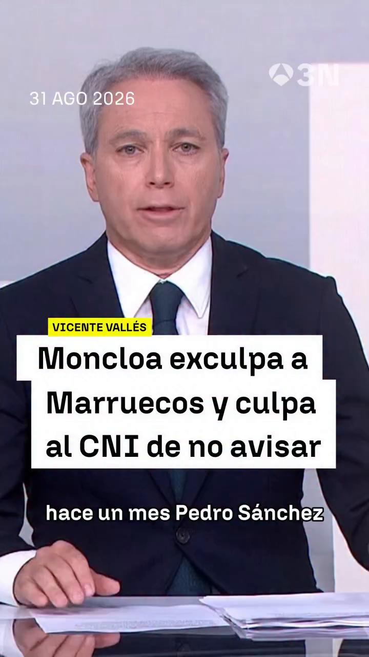 🗣️ “Moncloa no identifica al responsable del ataque, exculpa a Marruecos”