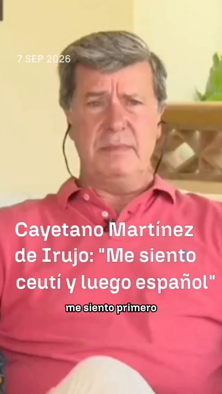 🇪🇸🤝Cayetano Martínez de Irujo muestra su apoyo y asegura sentirse “primero ceutí y luego español”.