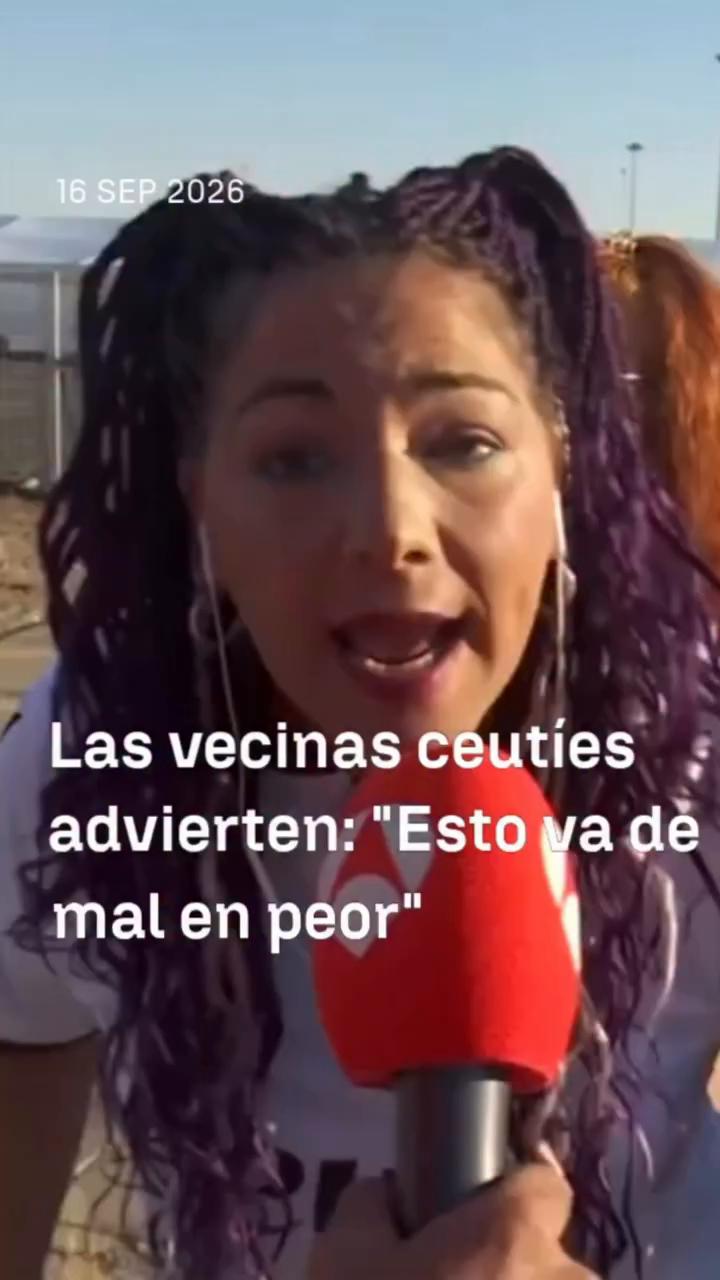 🗣️ Estas son las situaciones que denuncian las vecinas de Ceuta