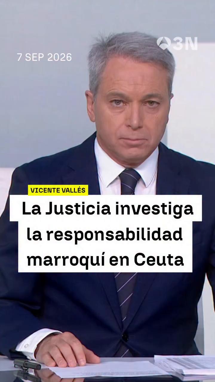 🗣️ “La justicia española va a investigar si Marruecos tiene alguna responsabilidad en el asalto a la frontera de Ceuta, aunque Moncloa insiste en que no hay ningún indicio que apunte al régimen marroquí”