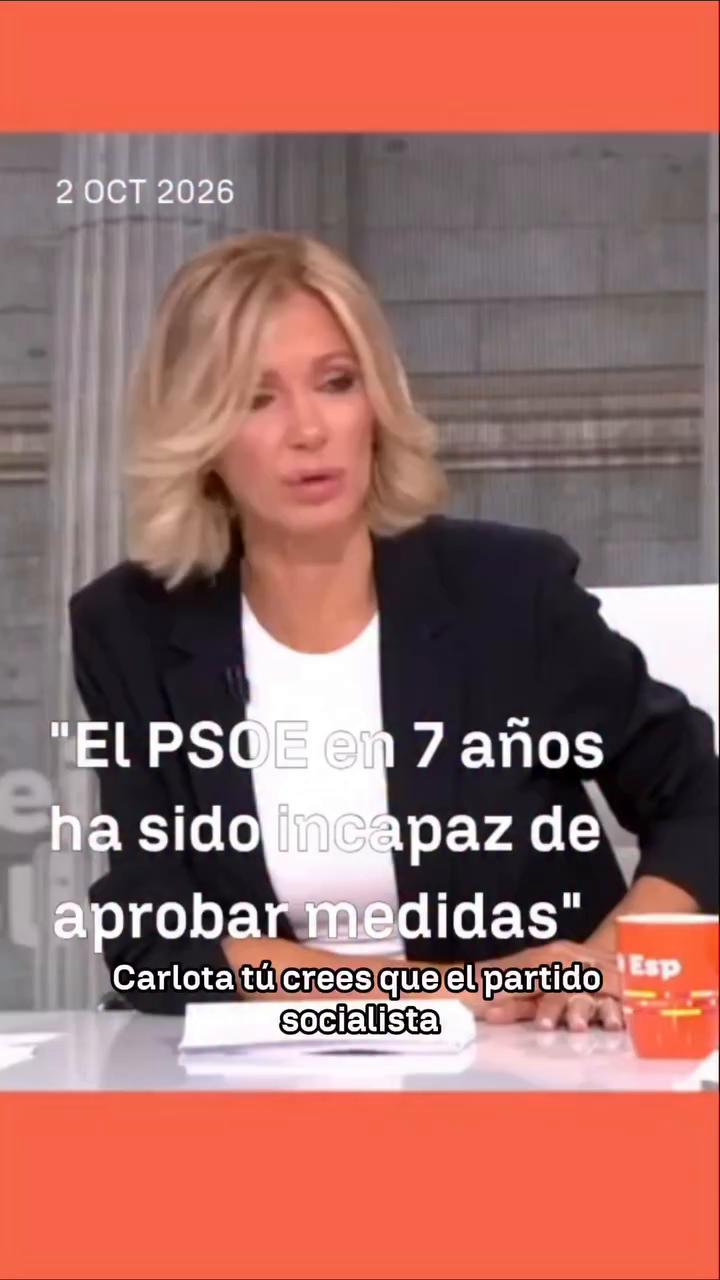 🗣️ “El PSOE en siete ha sido incapaz de muchas cosas”