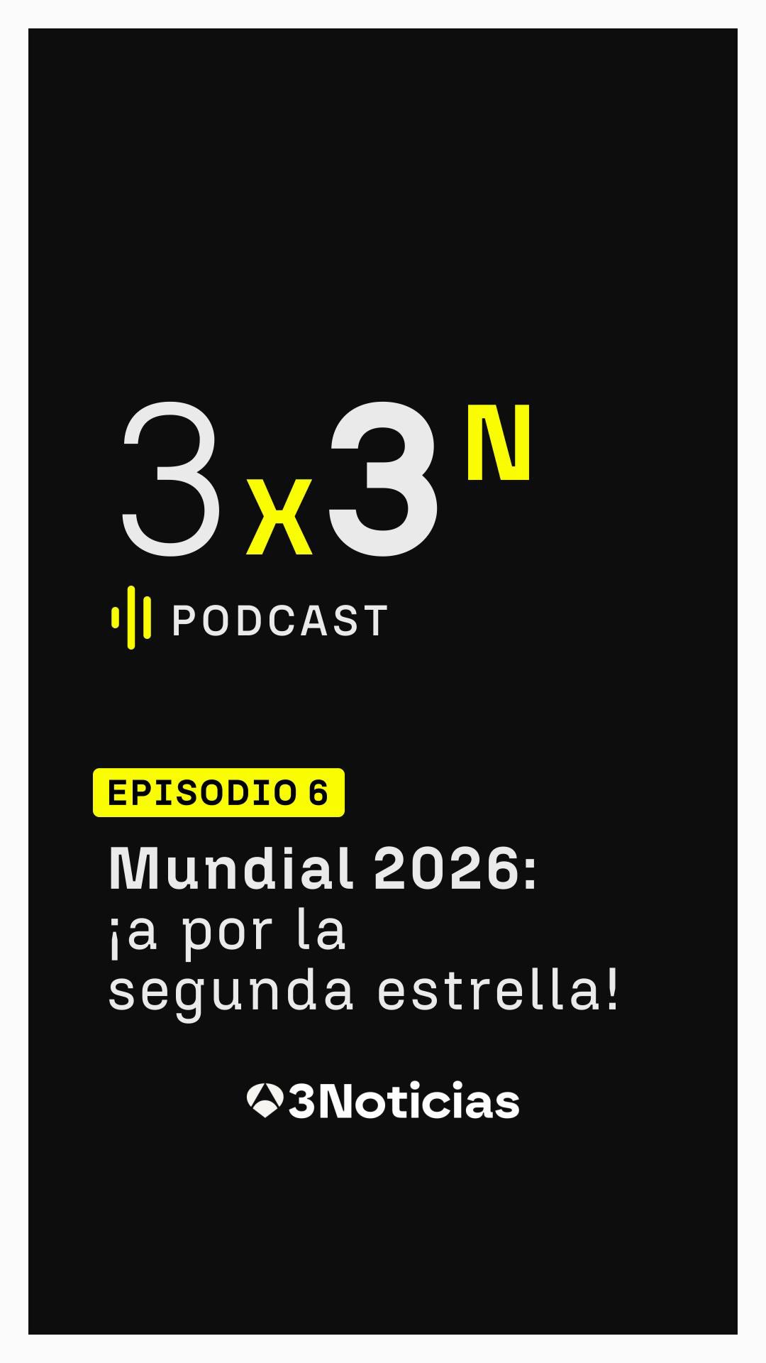 ⚽🌟 Mundial 2026: ¡a por la segunda estrella!