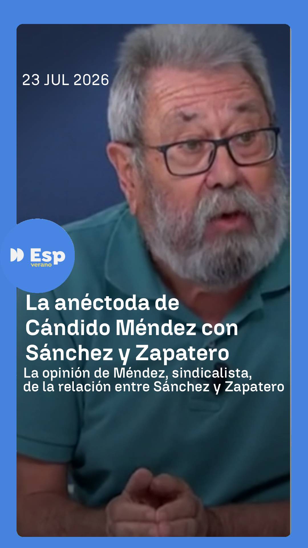 🗣️ La curiosa anécdota de Cándido Méndez: 