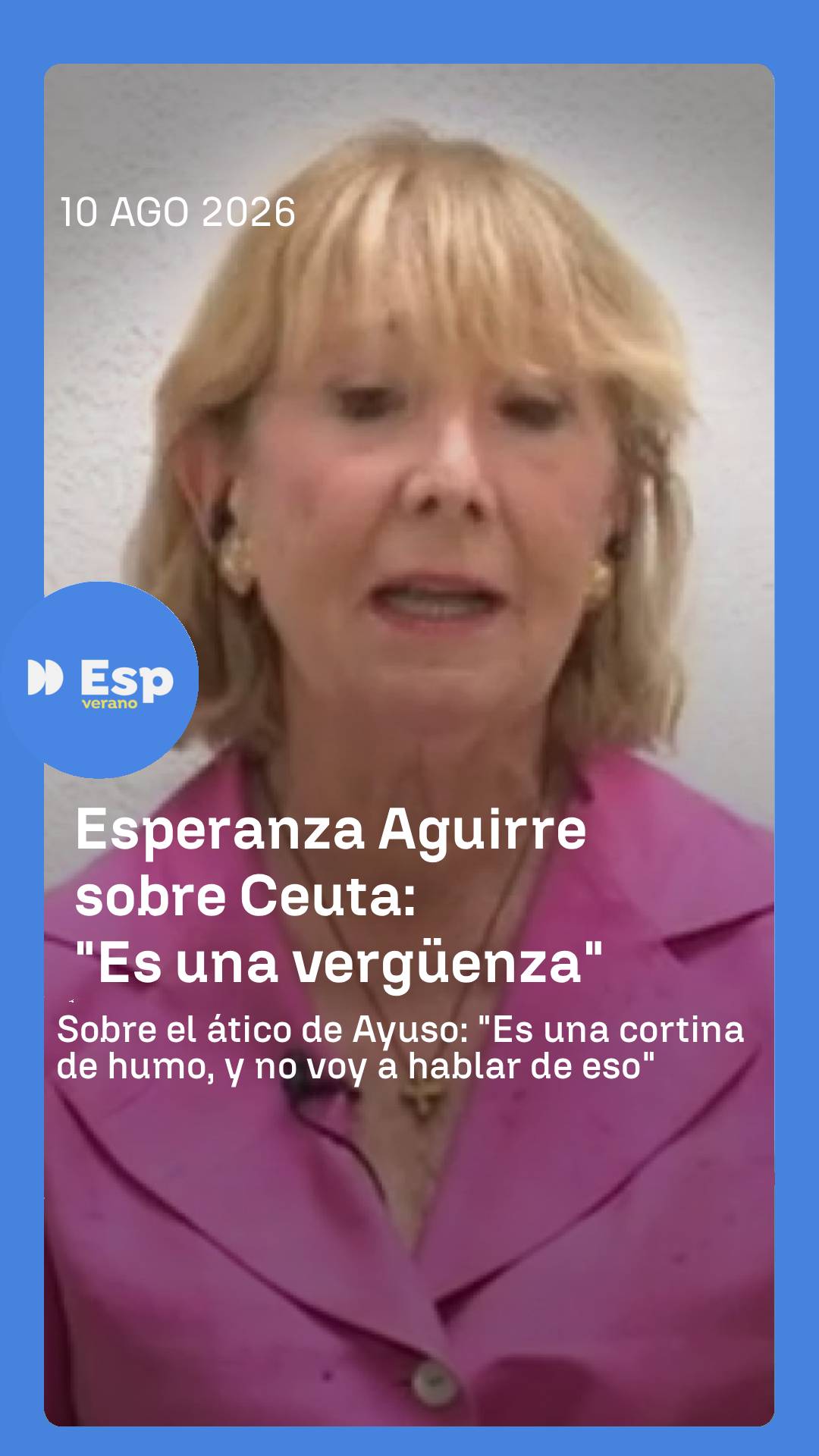 💥 Esperanza Aguirre se muestra indignada ante la situación en Ceuta y alega que 