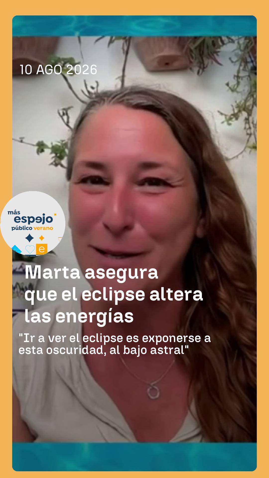 🔮 Marta explica cómo cree ella que el eclipse afecta a las 