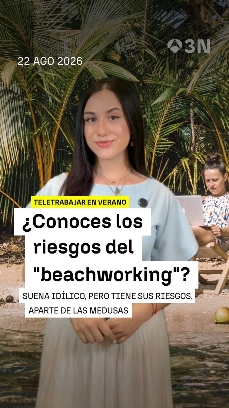 🏖️ Seguro que trabajar tumbado en la playa parece muy atractivo, pero no mucha gente conoce sus riesgos