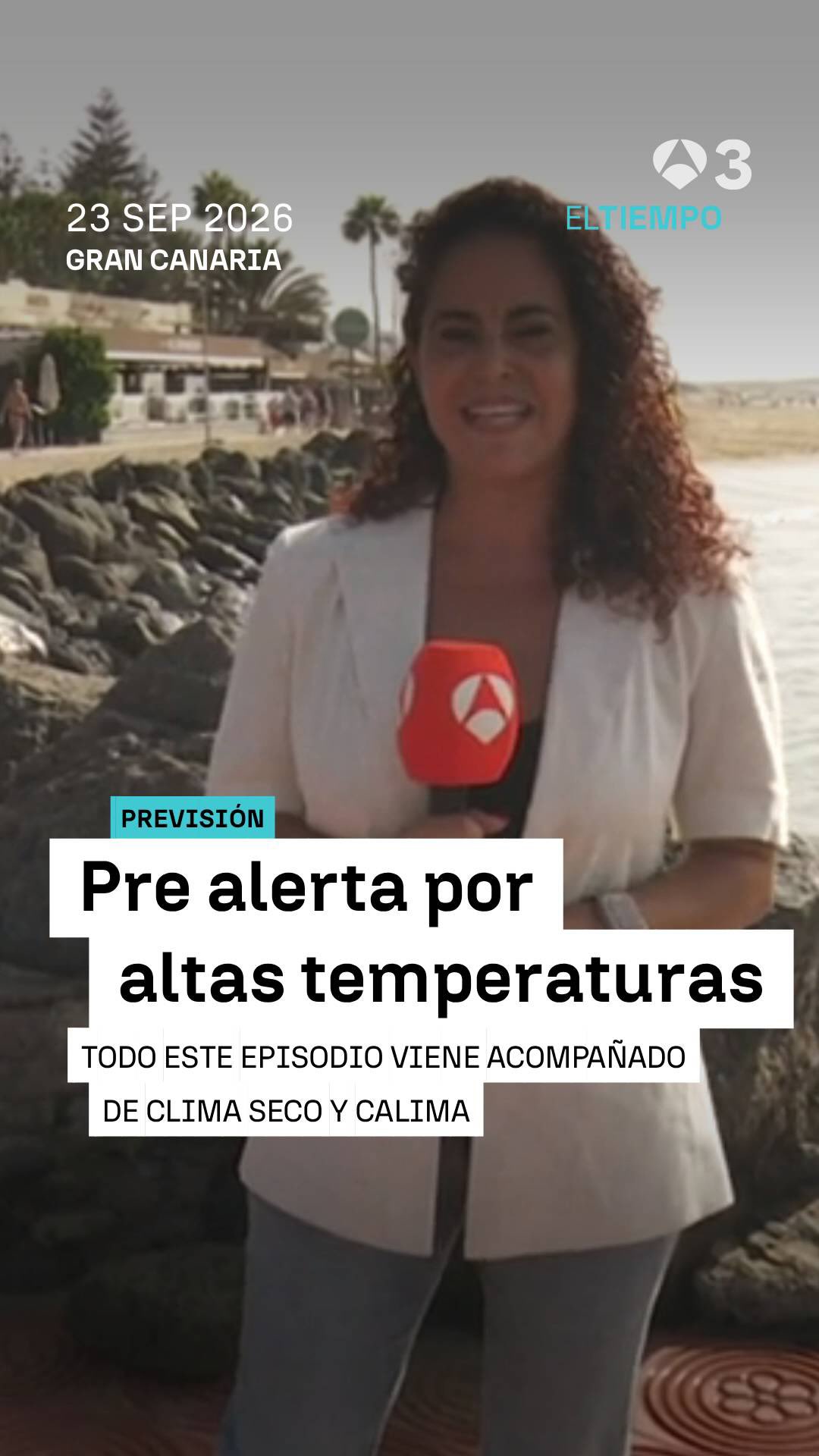 ☀️ Pre alerta por máximas temperaturas en Gran Canaria, Fuerteventura y Lanzarote