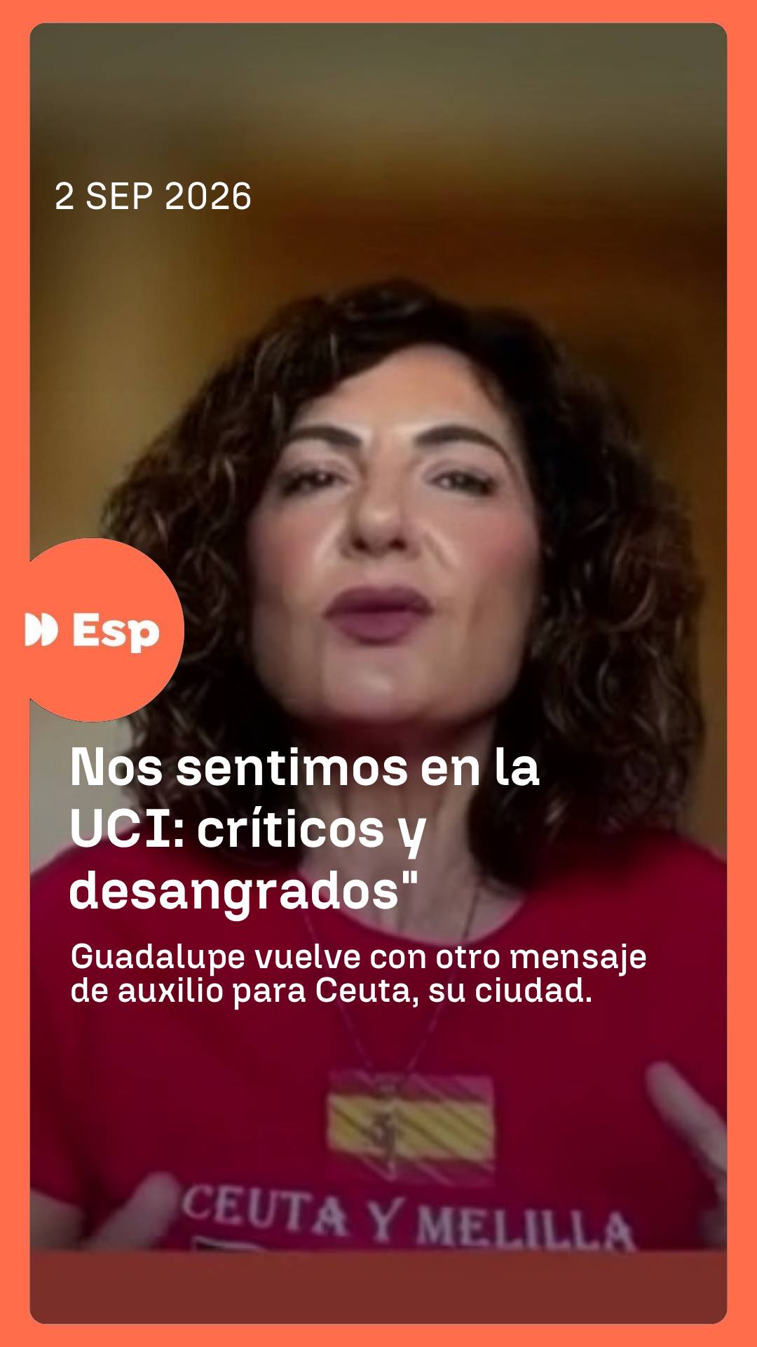 ➡️ Guadalupe, vecina y médico de Ceuta, continúa preocupada por la situación tan hostil de su ciudad.