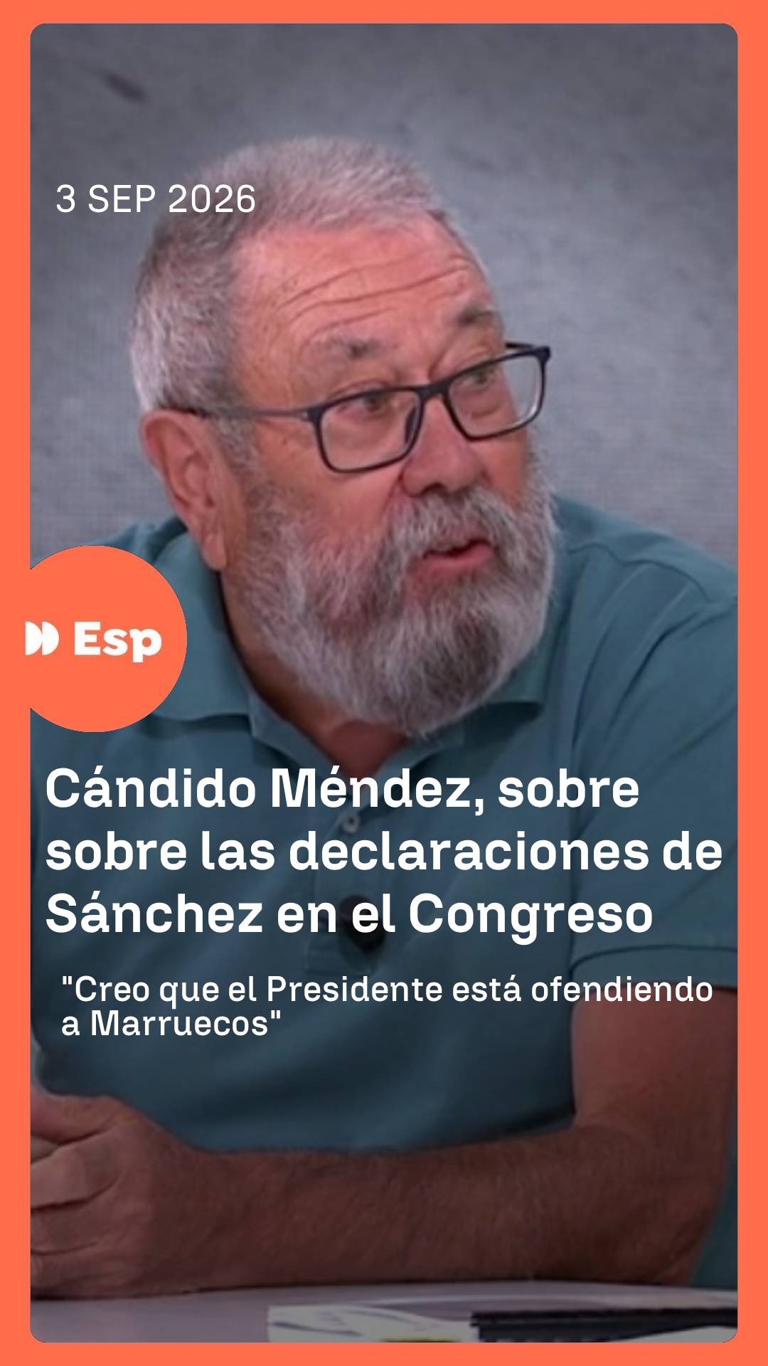 ➡️ Cándido Méndez da su perspectiva sobre las declaraciones de Sánchez en el Congreso