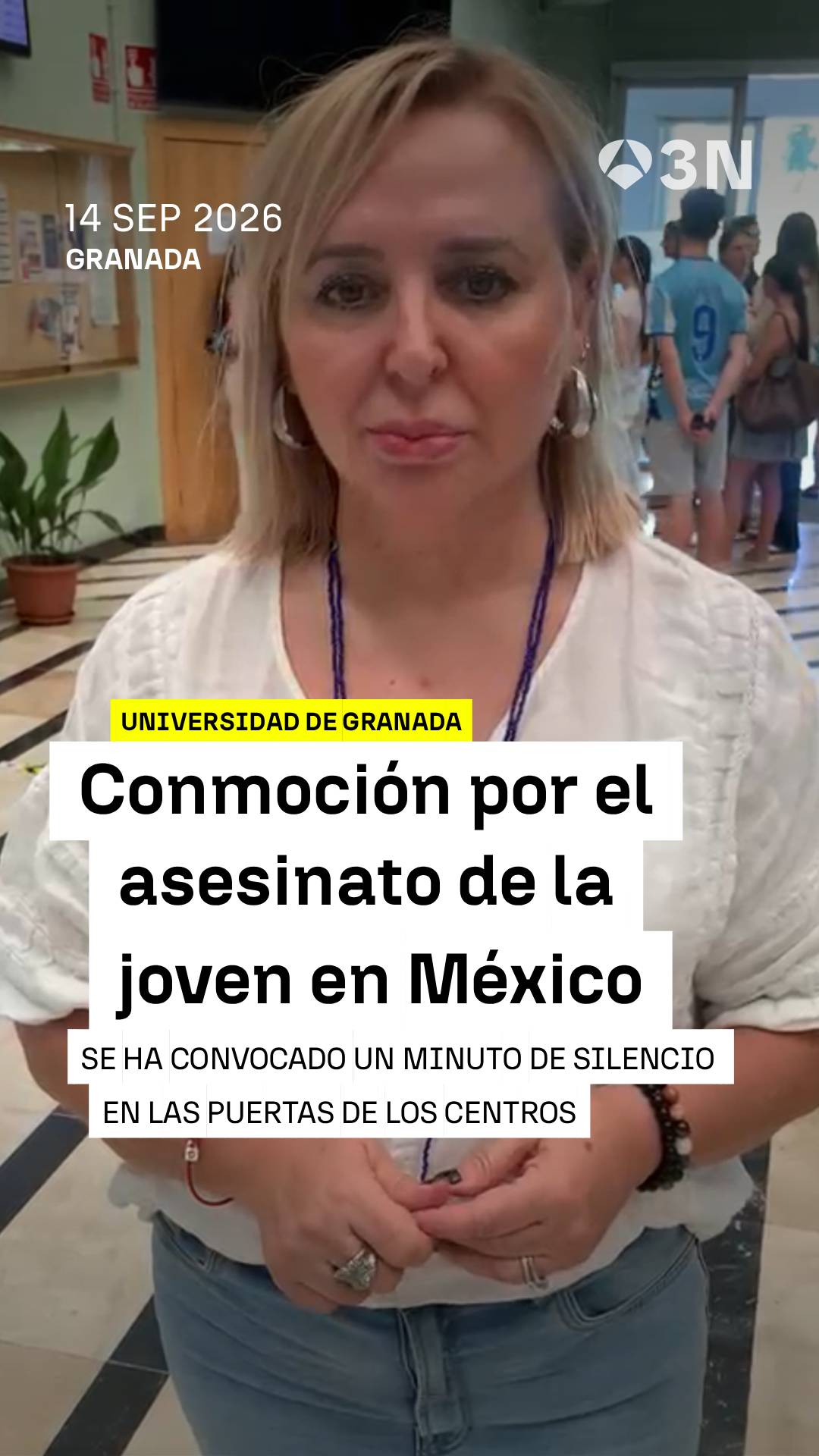 ⚫🕯️ La Universidad de Granada ha homenajeado con un minuto de silencio a la joven de 21 años asesinada durante su estancia de intercambio en México