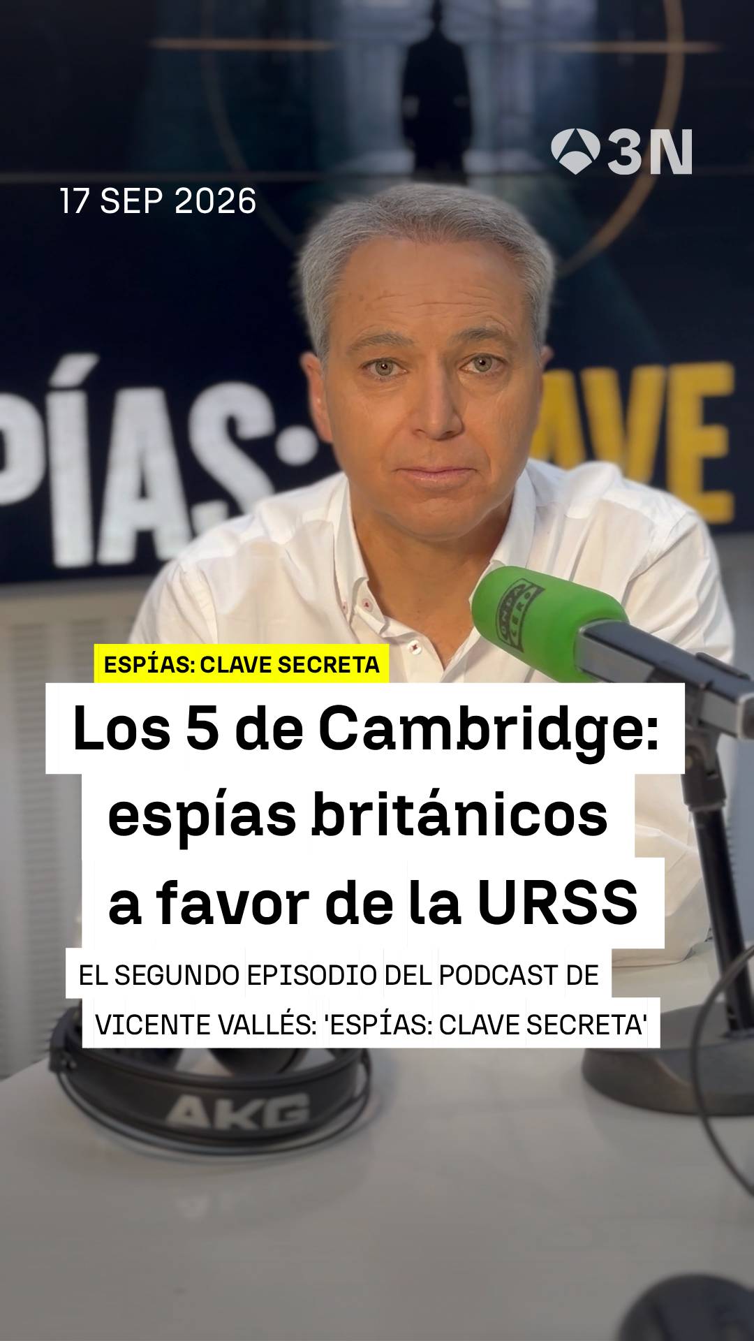 🔊 Los cinco de Cambridge: una traición coral.