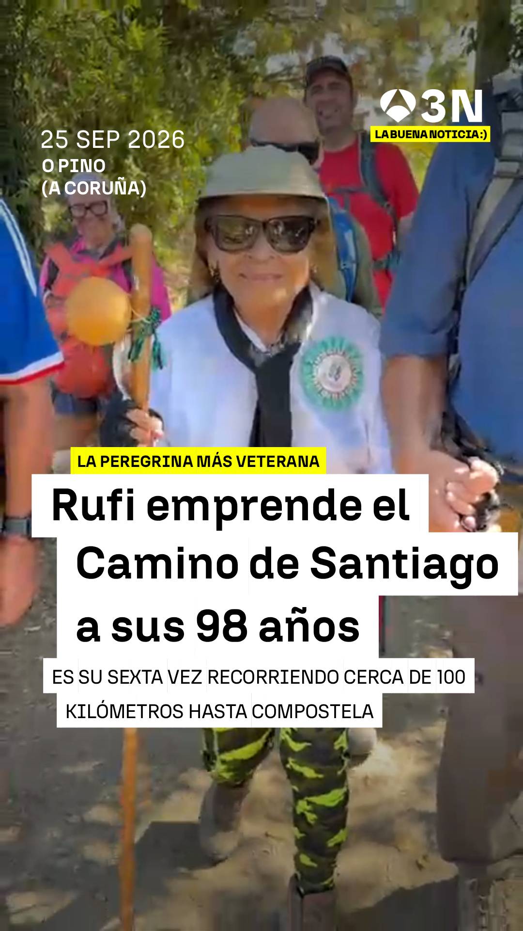 👣🏅 Rufi, la peregrina más veterana del Camino: 