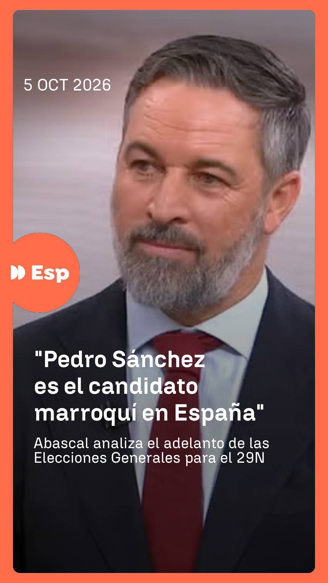 🔴 Abascal, contundente tras el anuncio electoral de Pedro Sánchez: