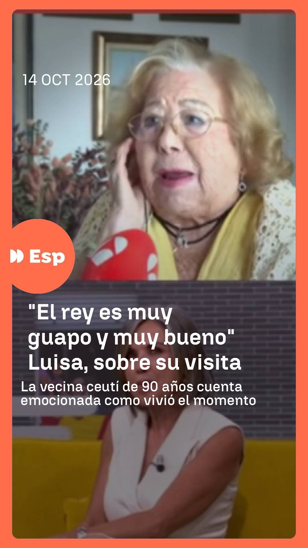 👑 Luisa, vecina ceutí de 90 años, emocionada tras la visita de los Reyes: 