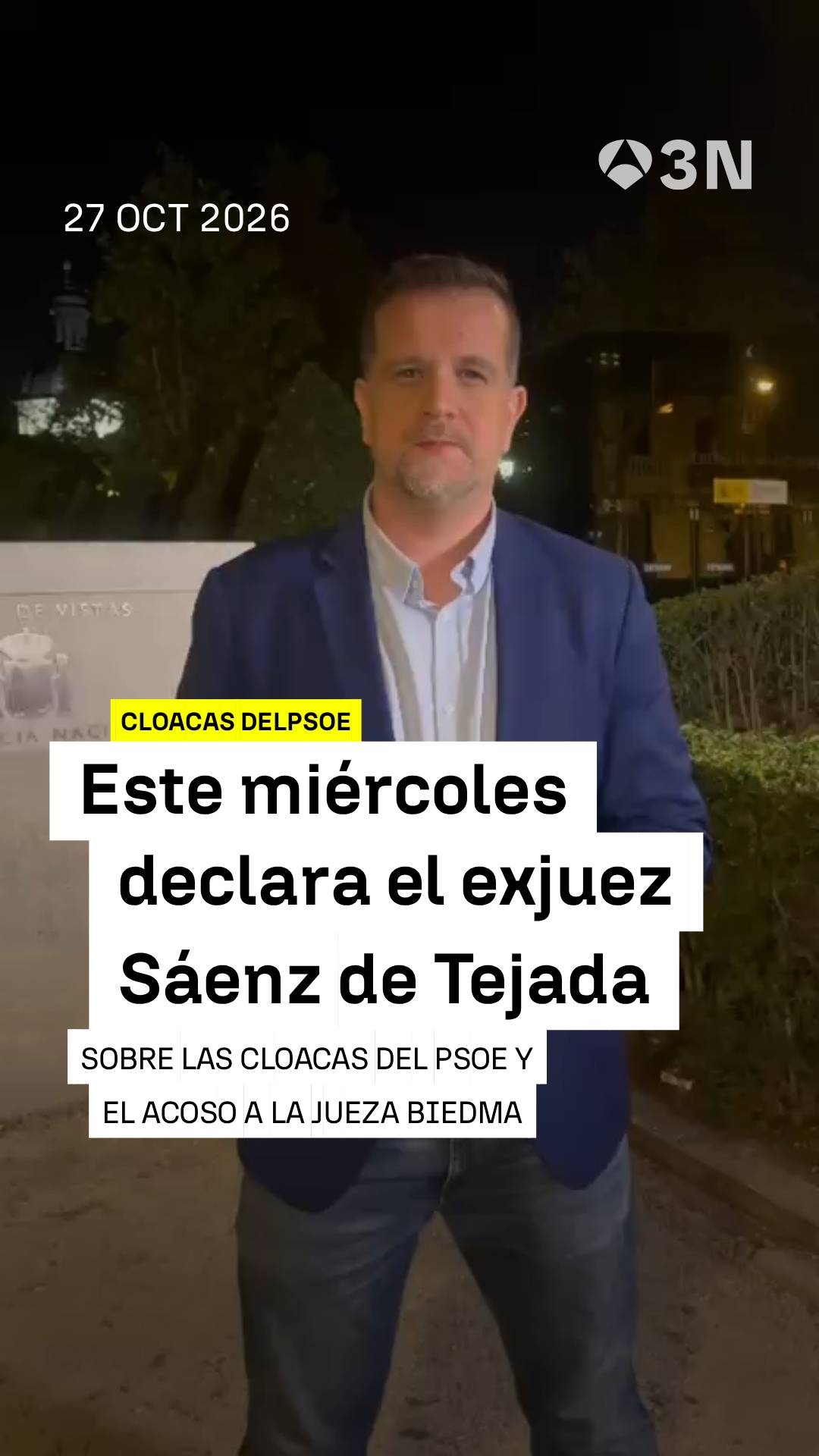 🔴🗣️ El exjuez Sáenz de Tejada declara mañana en la Audiencia Nacional por las supuestas cloacas del PSOE