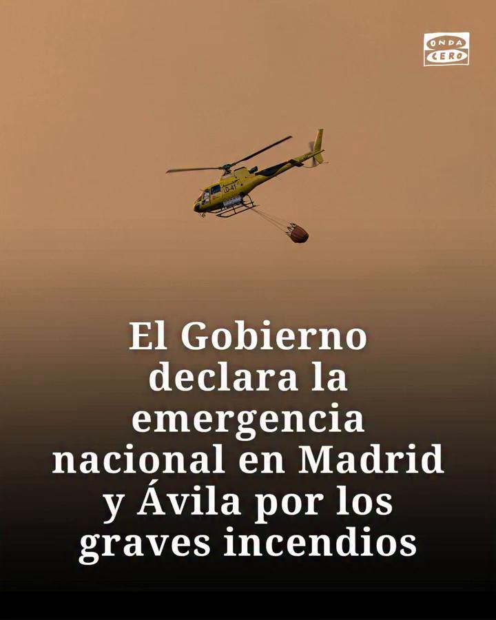🔴 El Gobierno ha declarado en la noche de este jueves la emergencia nacional en la Comunidad de Madrid y en la provincia de Ávila (Castilla y León) por la gravedad de los incendios forestales que afectan a estas regiones y que han obligado a desalojar a unas 11.500 personas entre ambos territorios