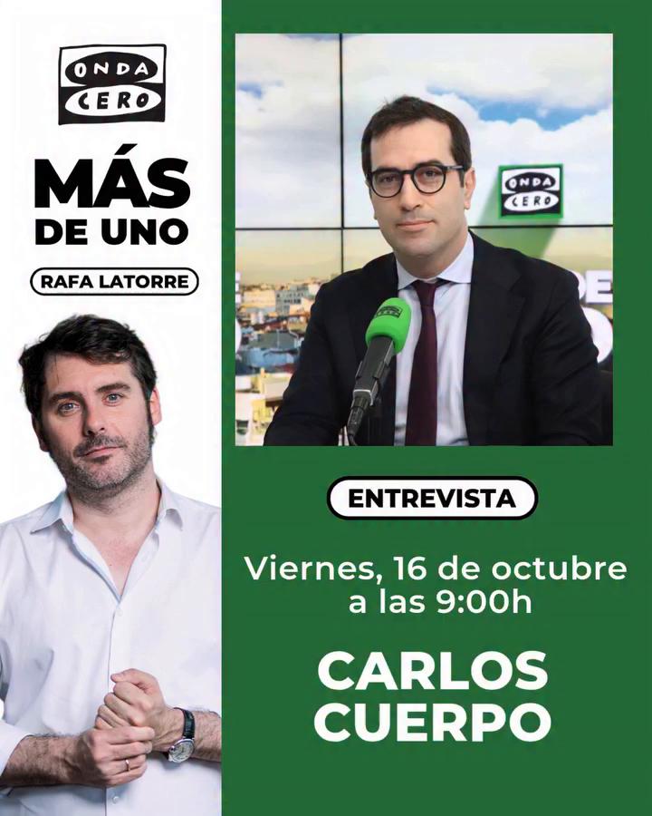 📻 Rafa Latorre entrevistará mañana, 16 de octubre, a Carlos Cuerpo