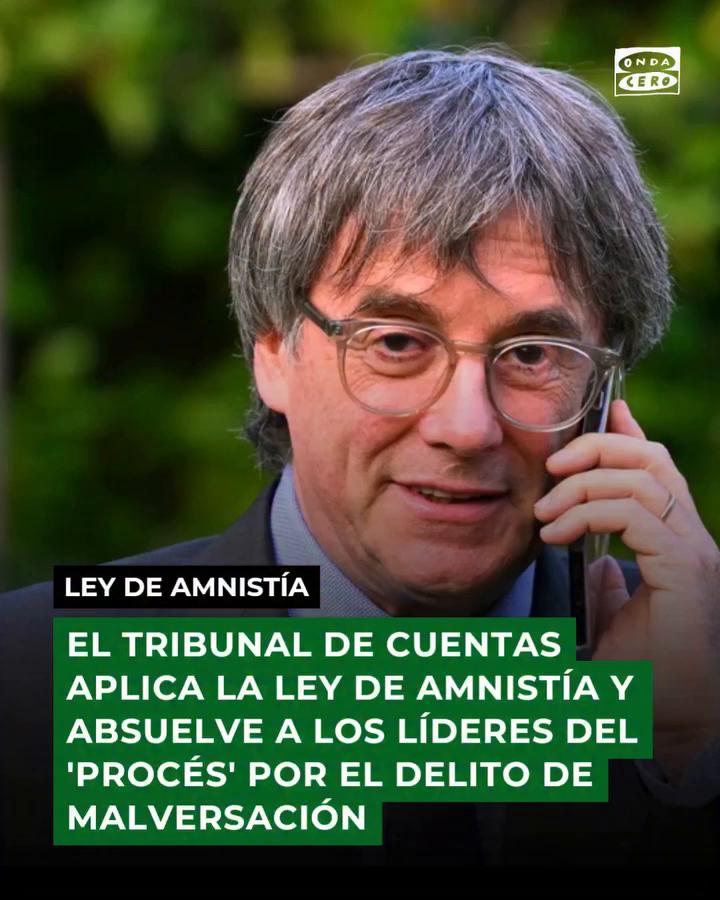 ❗️ El Tribunal de Cuentas aplica la ley de amnistía y absuelve a los líderes del 'procés' por el delito de malversación