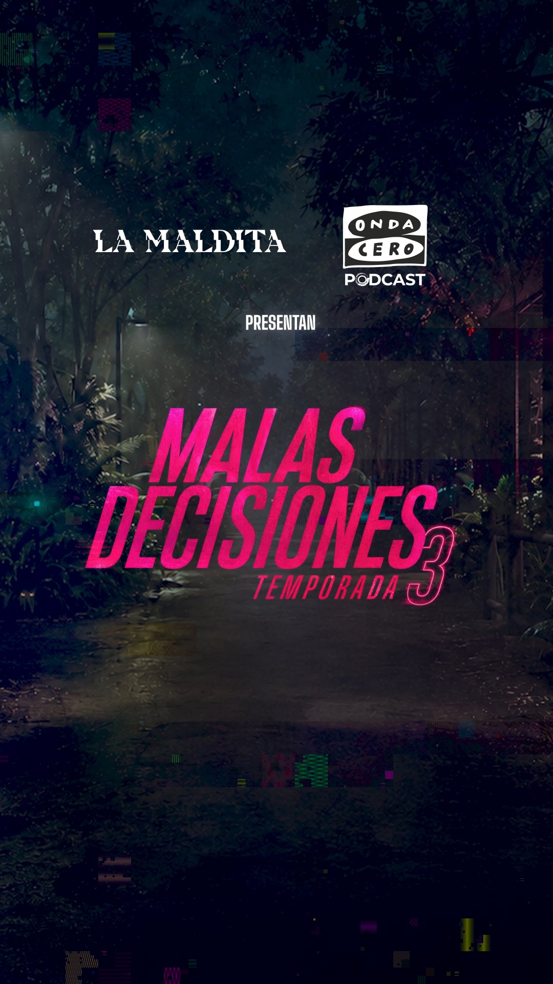 🎧 Ya está disponible la tercera temporada de la exitosa ficción ‘Malas decisiones’ en @OndaCeroPodcast