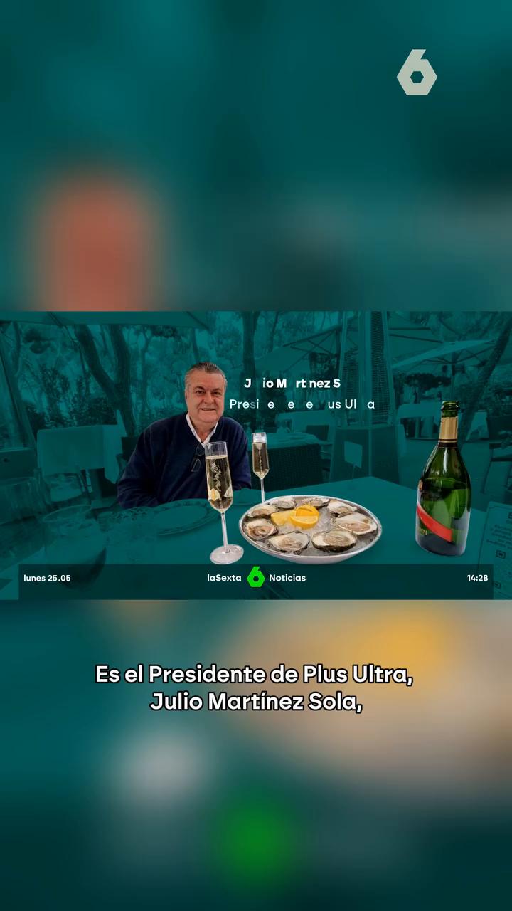Julio Martínez Sola celebró con ostras y champán el rescate de Plus Ultra