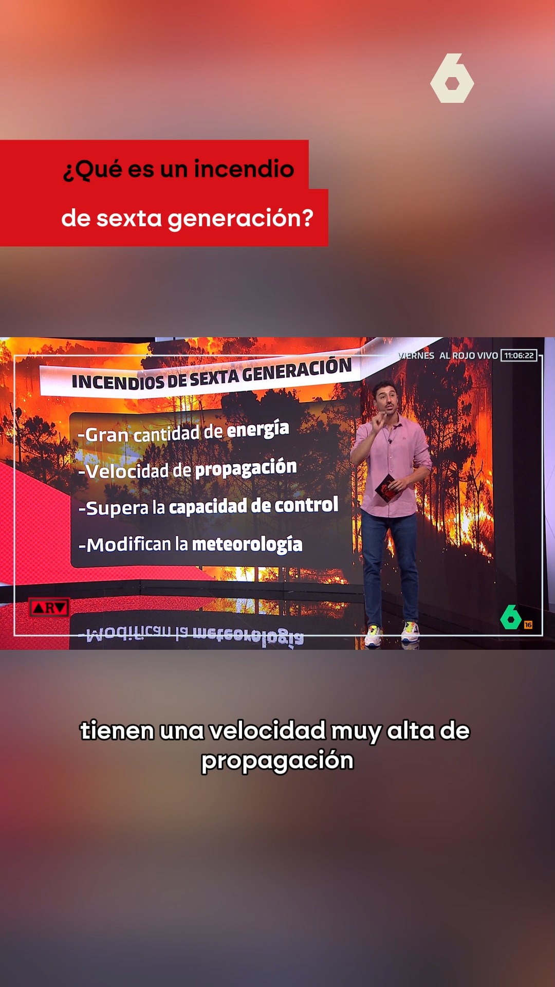 ¿Qué son los incendios de sexta generación?