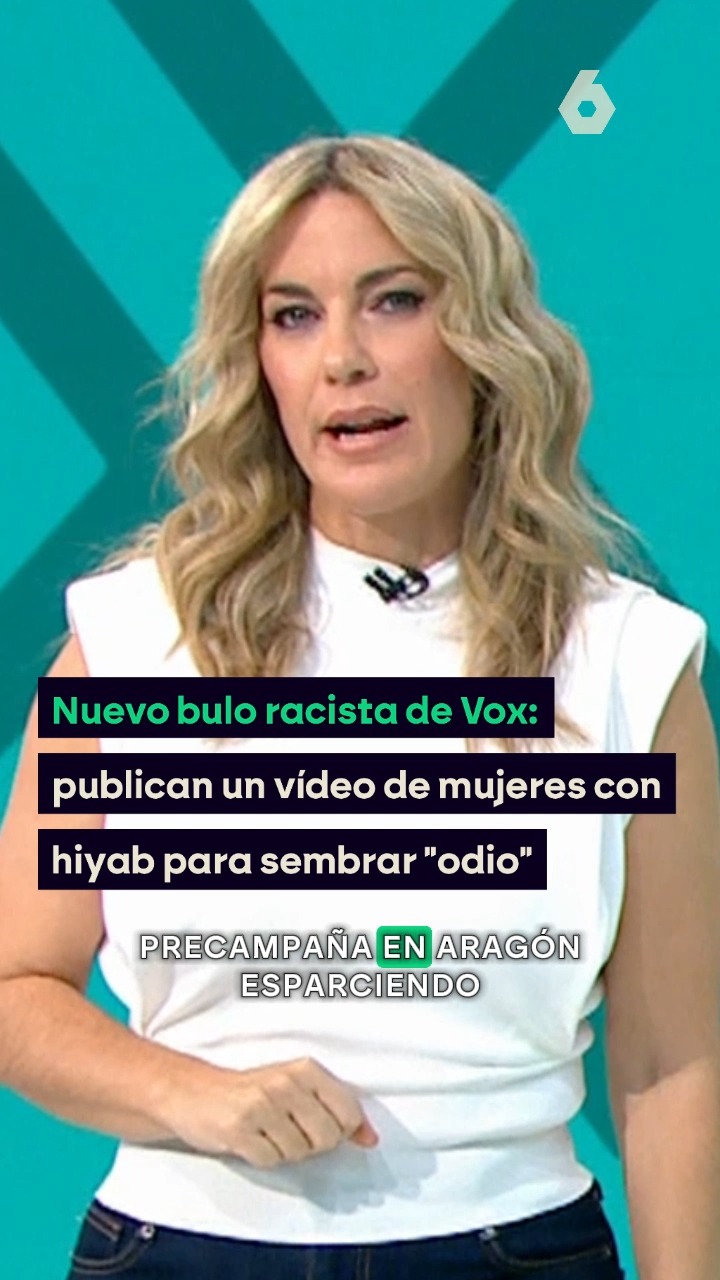 🤦🏻‍♂️ Nuevo bulo racista de Vox: publican un vídeo de un grupo de mujeres con hiyab paseando por Zaragoza para sembrar 