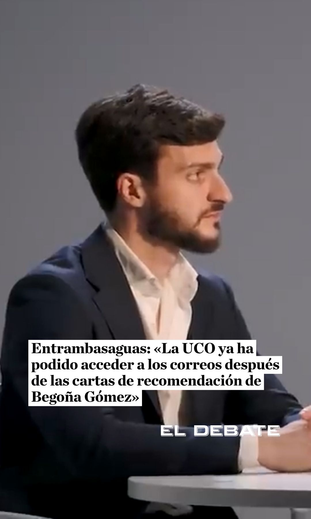 Entrambasaguas: «La UCO ya ha podido acceder a los correos después de las cartas de recomendación de Begoña Gómez»