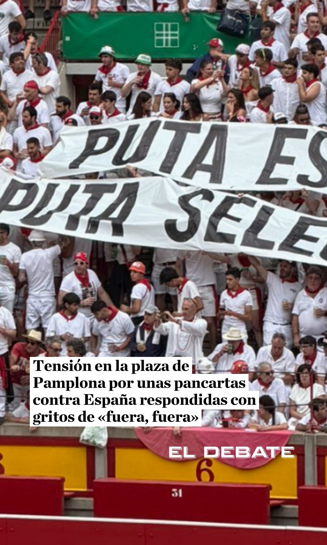 Tensión en la plaza de Pamplona por unas pancartas contra España respondidas con gritos de «fuera, fuera»