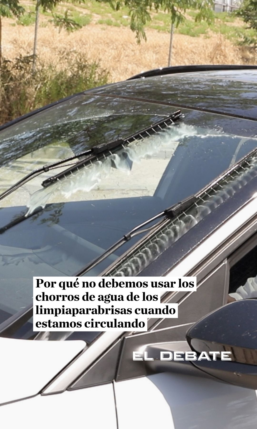 No uses el limpia parabrisas en carretera si hay tráfico detrás