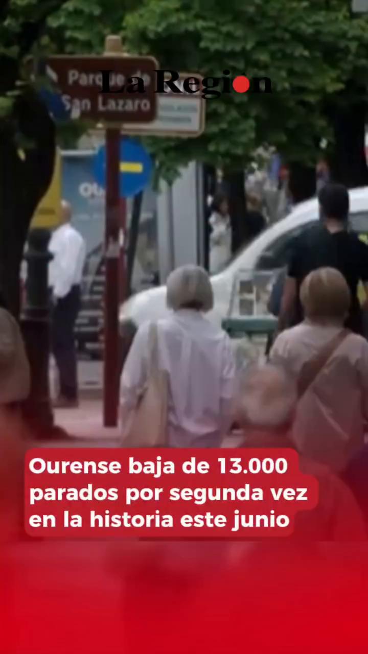 Ourense reduce el paro por debajo de los 13.000 desempleados en junio