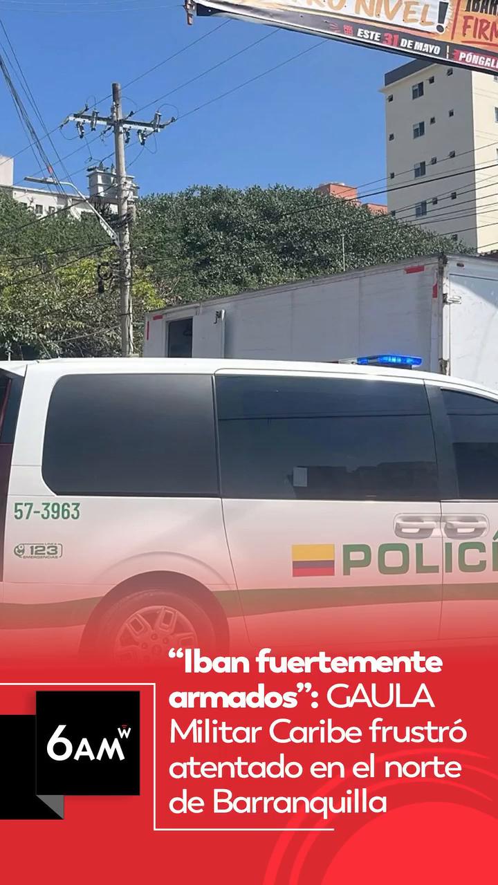 #6AMW | La rápida reacción de unidades del GAULA Militar Caribe permitió frustrar un ataque armado registrado en Barranquilla y capturar a tres presuntos responsables, entre ellos la aprehensión de un menor de edad.