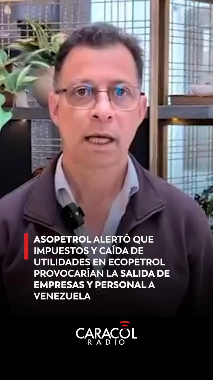#EnRedes |  Asopetrol advirtió que la caída de utilidades de Ecopetrol y la alta carga tributaria podrían provocar la salida de empresas y personal especializado del sector petrolero colombiano hacia Venezuela.