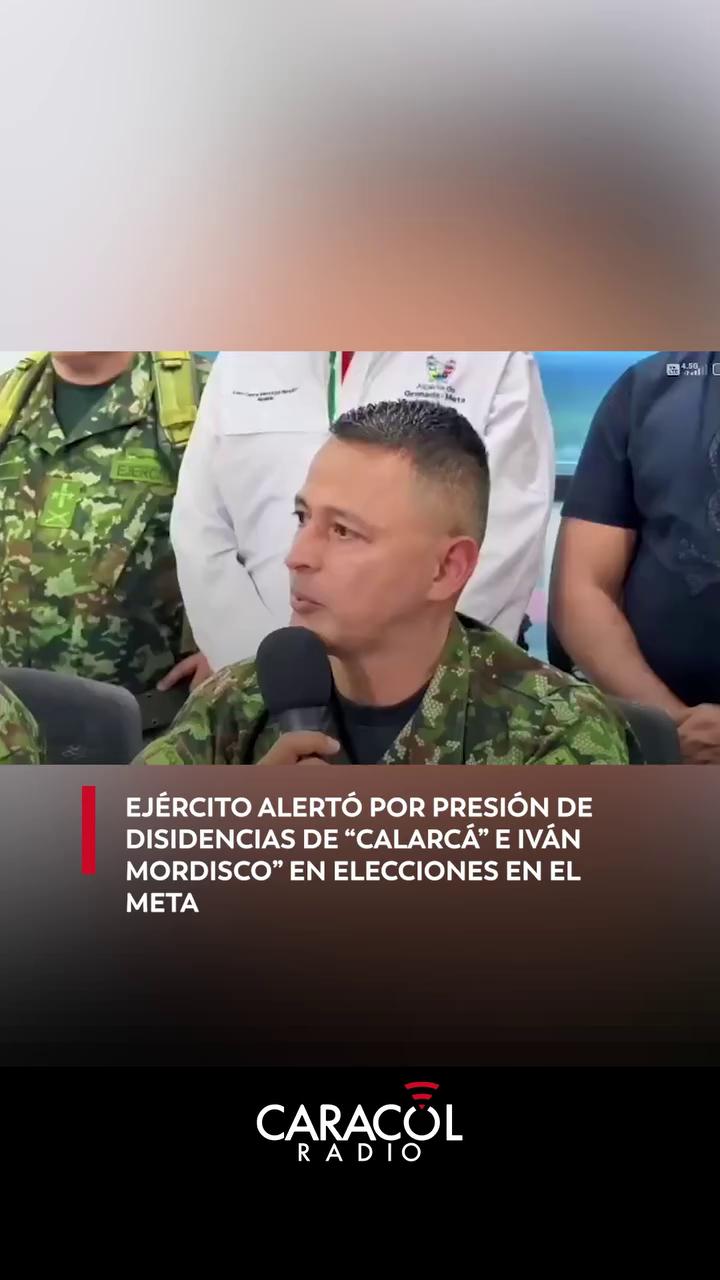 #EnRedes | El Mayor General Erick Rodríguez Aparicio, Subjefe de Estado Mayor de Operaciones Conjuntas de las Fuerzas Militares, confirmó que integrantes de las disidencias de las Farc al mando de alias ‘Iván Mordisco’ y alias ‘Calarcá’ estarían presionando e intimidando a comunidades en varias regiones del país de cara a las elecciones presidenciales.