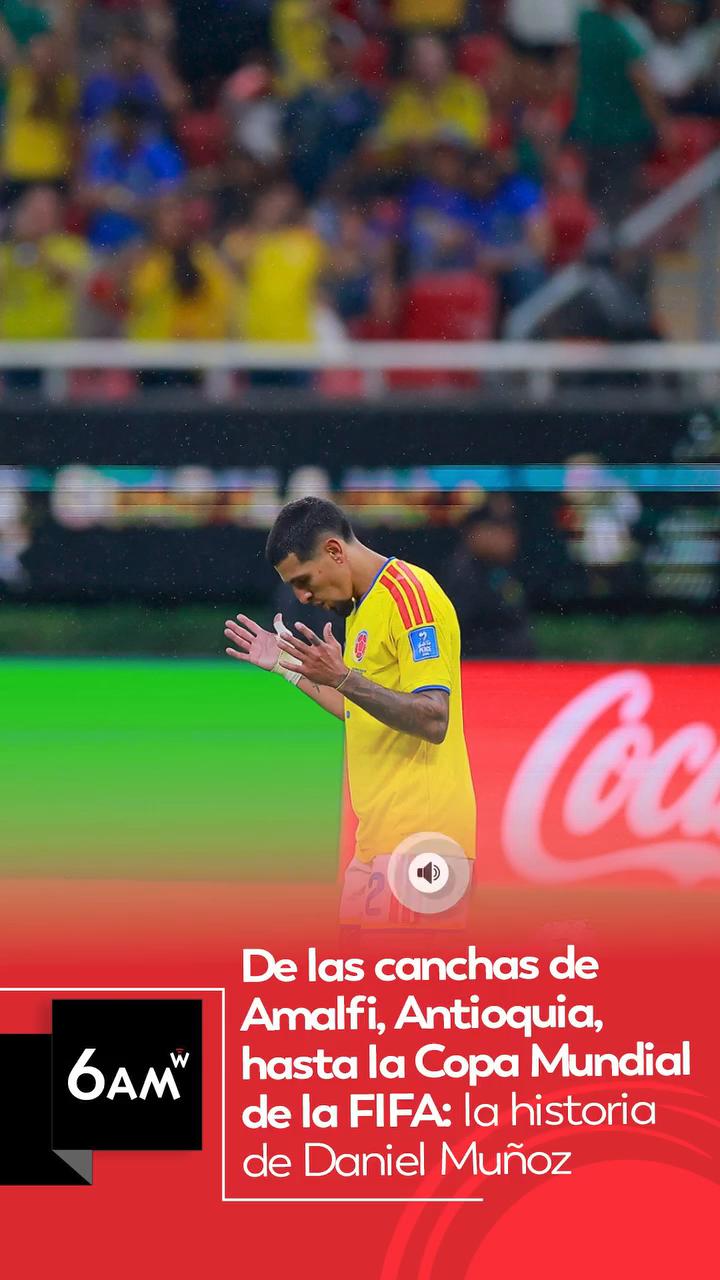 Daniel Muñoz brilla en el Mundial: su tío Carlos cuenta cómo maduró el Tigre de Amalfi